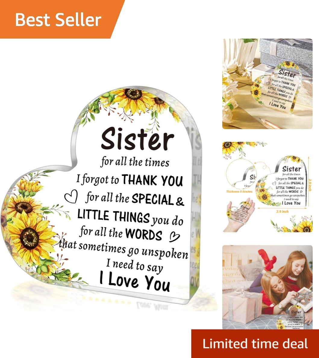 Personalized Acrylic Heart Sign – Touching Gifts for Sisters on Any Celebration